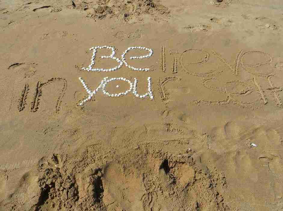 believe yourself